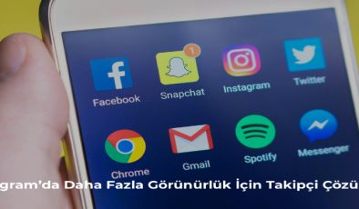 Instagram’da Daha Fazla Görünürlük İçin Takipçi Çözümleri